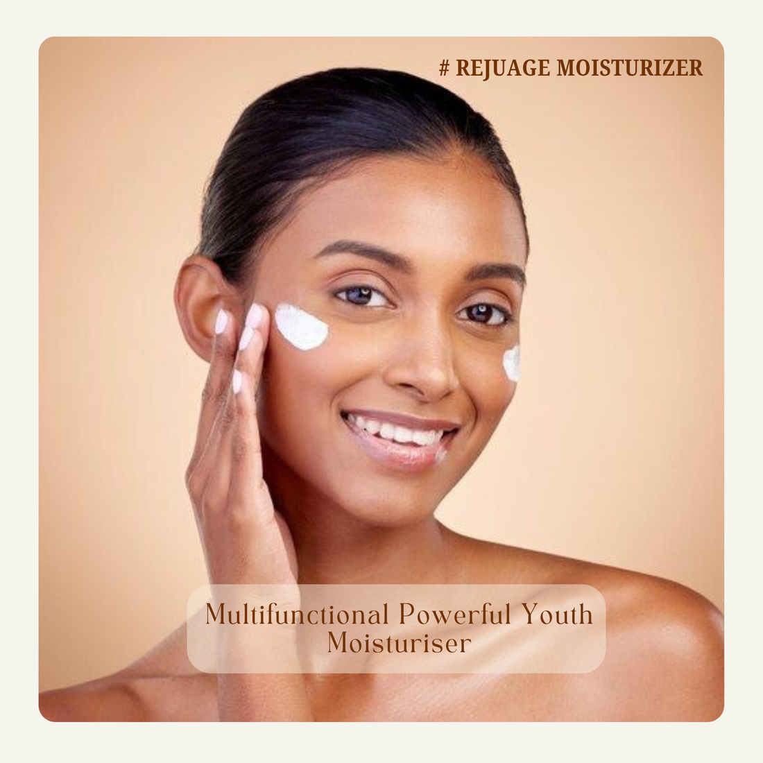 Rejuage Multifunctional Powerful Youth Moisturiser Cream
